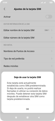 Si desactivas la tarjeta SIM, pulsa OK.