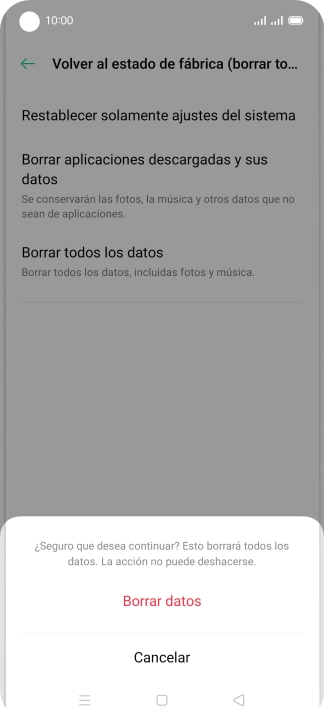 Pulsa Borrar datos. Espera unos instantes mientras el teléfono restablece la configuración predeterminada. Sigue las indicaciones de la pantalla para configurar el teléfono y dejarlo listo para su uso.