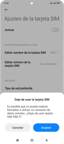 Si desactivas el uso de la tarjeta SIM, pulsa Aceptar.
