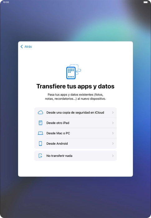 Pulsa No transferir nada y sigue las indicaciones de la pantalla para finalizar la activación de la tablet.