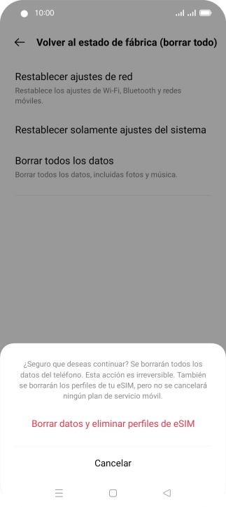 Pulsa Borrar datos y eliminar perfiles de eSIM. Espera unos instantes mientras el teléfono restablece la configuración predeterminada. Sigue las indicaciones de la pantalla para configurar el teléfono y dejarlo listo para su uso. Pulsa Borrar datos y eliminar perfiles de eSIM. Espera unos instantes mientras el teléfono restablece la configuración predeterminada. Sigue las indicaciones de la pantalla para configurar el teléfono y dejarlo listo para su uso.