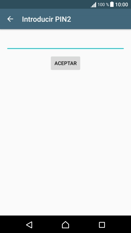 Introduce el código PIN2 y pulsa ACEPTAR. Introduce el código PIN2 y pulsa ACEPTAR.