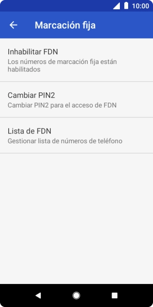 Pulsa Inhabilitar FDN para desactivar la marcación fija. Pulsa Inhabilitar FDN para desactivar la marcación fija.
