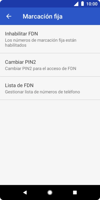 Pulsa Inhabilitar FDN para desactivar la marcación fija. Pulsa Inhabilitar FDN para desactivar la marcación fija.