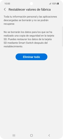 Pulsa Eliminar todo. Espera unos instantes mientras el teléfono restablece la configuración predeterminada. Sigue las indicaciones de la pantalla para configurar el teléfono y dejarlo listo para su uso.