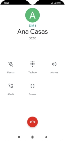 Pulsa el icono de finalizar llamada. Pulsa el icono de finalizar llamada.