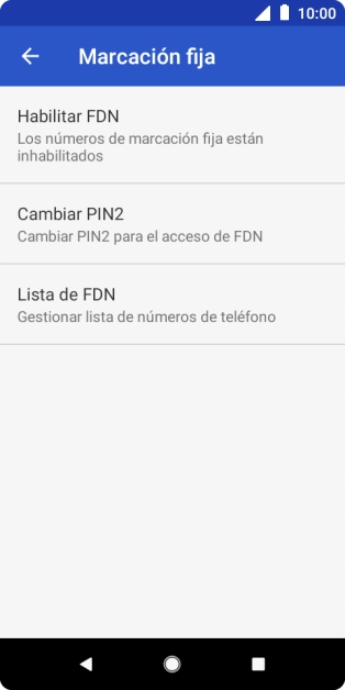 Pulsa Habilitar FDN para activar la marcación fija. Pulsa Habilitar FDN para activar la marcación fija.