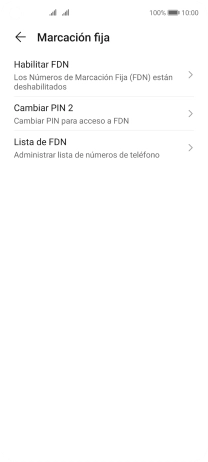 Pulsa Habilitar FDN para activar la marcación fija.