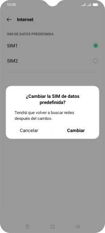 Si cambias de tarjeta SIM, pulsa Cambiar.