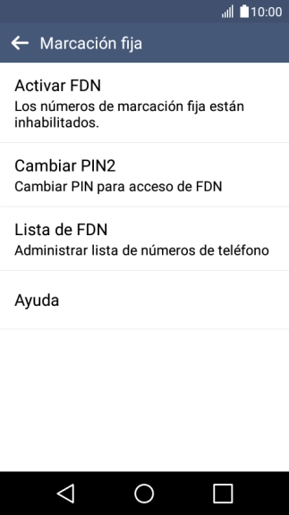 Pulsa Activar FDN para activar la marcación fija.