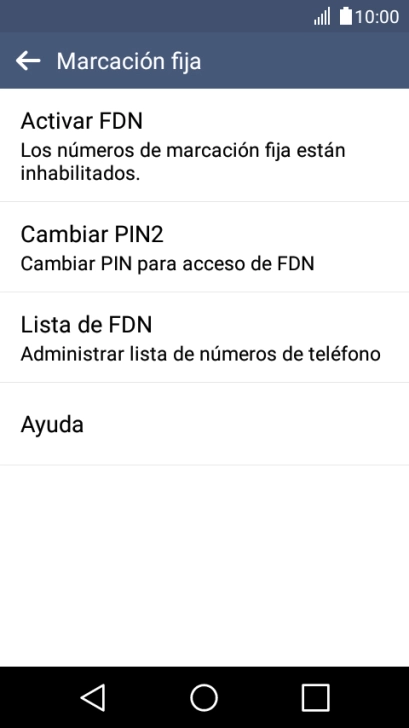 Pulsa Activar FDN para activar la marcación fija.