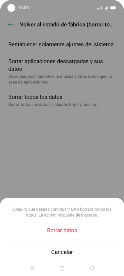 Pulsa Borrar datos. Espera unos instantes mientras el teléfono restablece la configuración predeterminada. Sigue las indicaciones de la pantalla para configurar el teléfono y dejarlo listo para su uso.