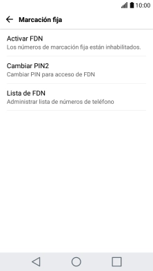 Pulsa Activar FDN para activar la marcación fija.