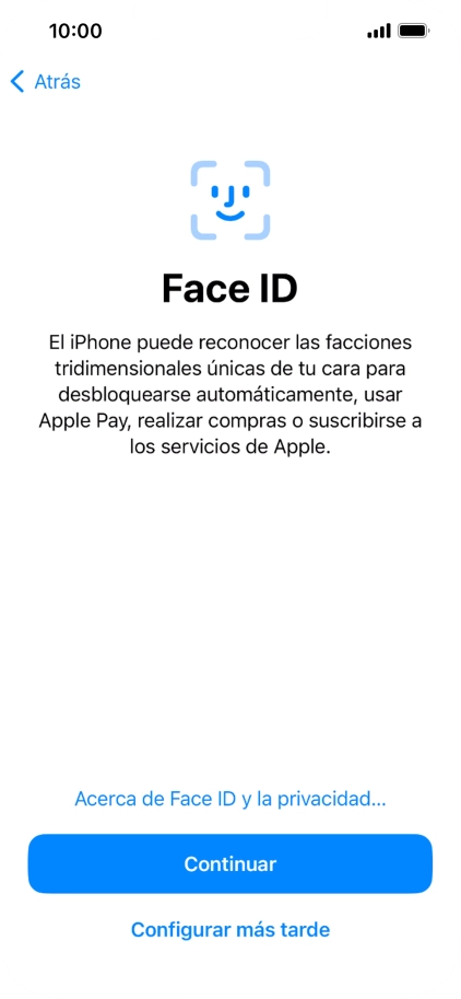 Sigue las indicaciones de la pantalla para activar el uso del reconocimiento facial (Face ID) o pulsa Configurar más tarde.