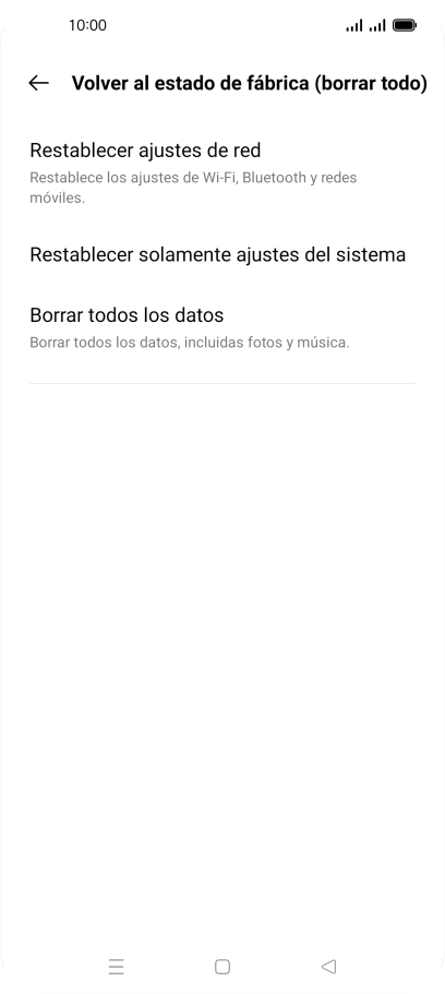 Pulsa Borrar todos los datos. Pulsa Borrar todos los datos.