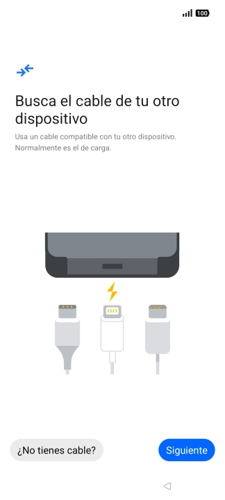 Si tienes un cable que pueda conectar ambos teléfonos, inserta el cable y sigue las instrucciones de la pantalla para transferir contenido a tu teléfono. Si no tienes un cable, pulsa ¿No tienes cable?.