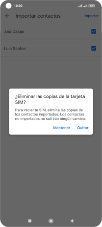 Si deseas conservar los contactos existentes de la tarjeta SIM, pulsa Mantener.