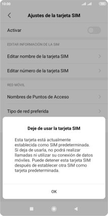 Si desactivas el uso de la tarjeta SIM, pulsa OK.