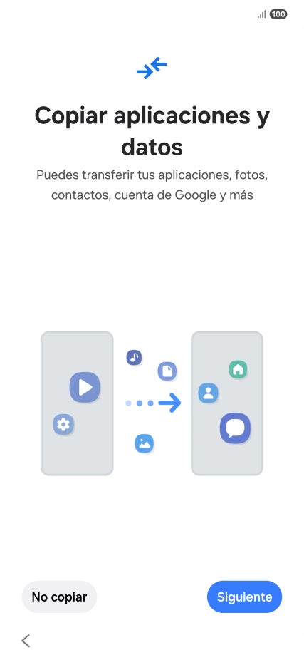 Pulsa No copiar y sigue las indicaciones de la pantalla para finalizar la activación del teléfono.