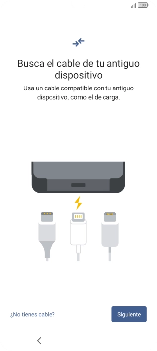 Si tienes un cable que pueda conectar ambos teléfonos, inserta el cable y sigue las instrucciones de la pantalla para transferir contenido a tu teléfono. Si no tienes un cable, pulsa ¿No tienes cable?.