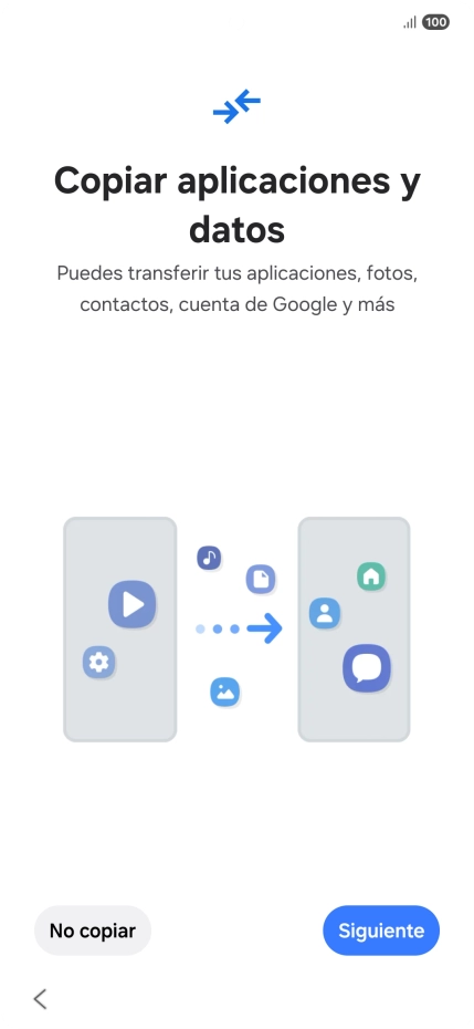 Pulsa No copiar y sigue las indicaciones de la pantalla para finalizar la activación del teléfono.