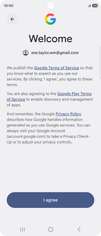 Press I agree and follow the instructions on the screen to select settings for your Google account.