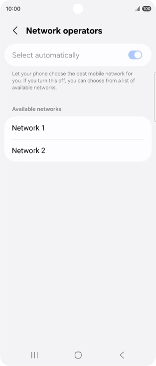Press the required network.
