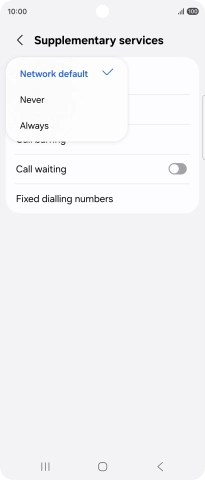 Press Always to turn on caller identification. Press Always to turn on caller identification.