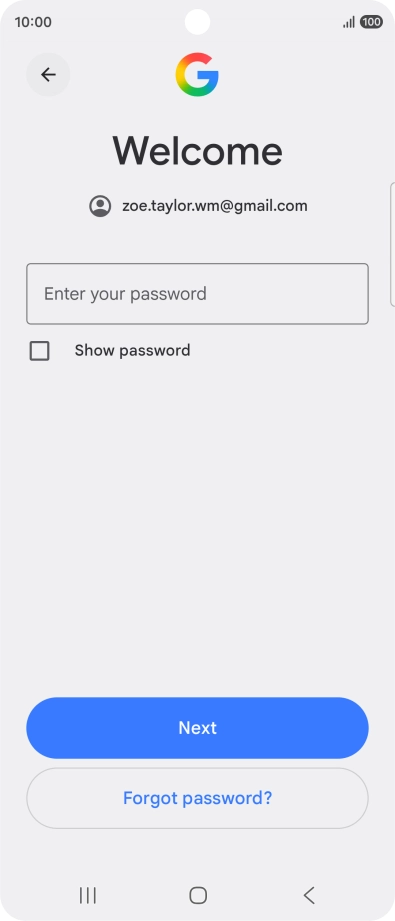 Press Enter your password and key in the password for your Google account.
