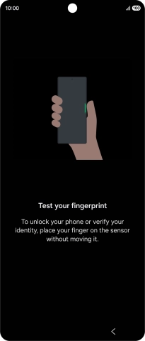 Place your finger on the Side key to test your fingerprint.