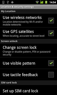 Press Change screen lock.Key in your phone lock code.