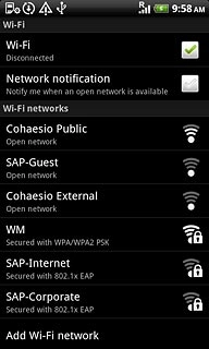 A list of Wi-Fi networks within range is displayed.Press the required Wi-Fi network.