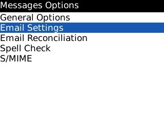 Scroll to Email Settings and press the Navigation key.
