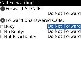 Highlight the drop down list next to If Busy, If No Reply or If Not Reachable and press the Navigation key.