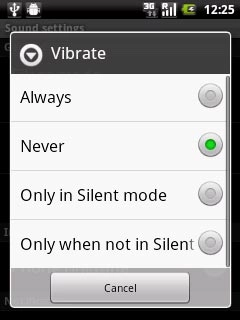 To turn off vibration:Press Never.