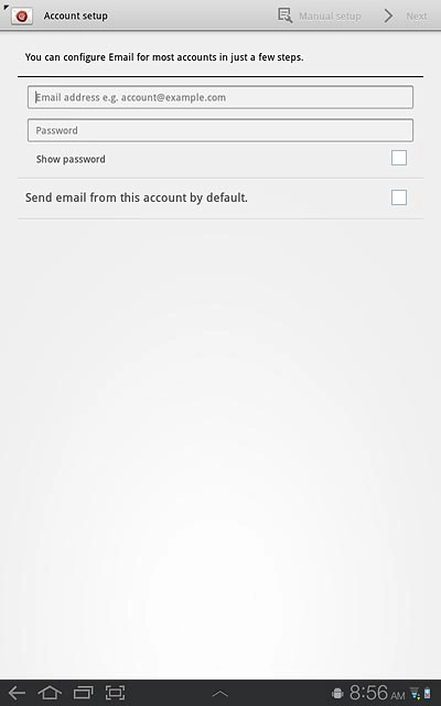 Press Email address e.g. account@example.com and key in your email address (such as name@provider.com).