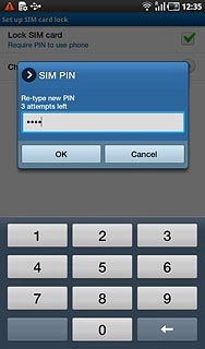 Key in the new PIN again and press OK.