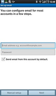 Press Email address e.g. account@example.com and key in your email address (such as name@provider.com).