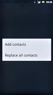 Press Add contacts or Replace all contacts.
