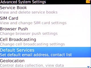 Scroll to Default Services and press the Navigation key.