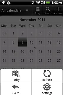 Press Settings.Follow the instructions on the display to select the required settings for the calendar.
