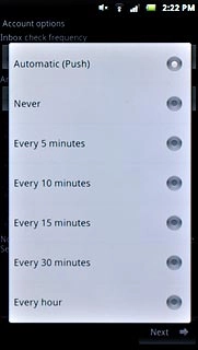 Press Automatic (Push), Never or the required interval.Please note: Each time your phone connects to the server to synchronise, data charges will apply.