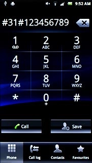 Example: #31#12345678Press Call.