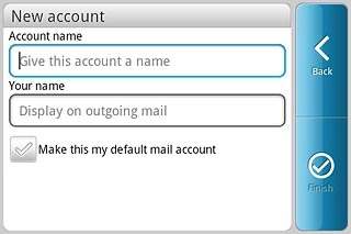 Press the field below Account name and key in a name for your email account (such as Private or Work).