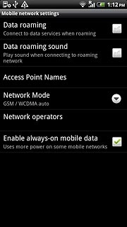 Press Data roaming to turn data roaming on or off.