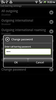 Key in your current barring password (default is 0000) and press OK.
