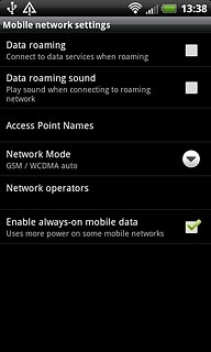 Press Data roaming to turn data roaming on or off.