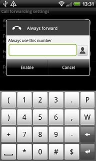 Key in the required number and press Enable.A request to turn on the setting is sent to the network.