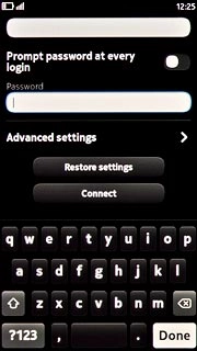 If required, press Done.