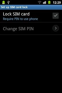 Press Lock SIM card to turn use of PIN on or off.